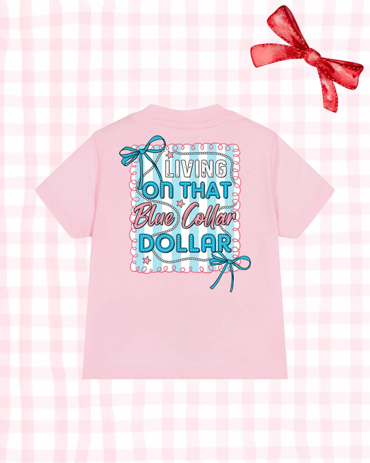 Blue collar dollar tee